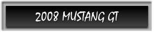 2008 MUSTANG GT